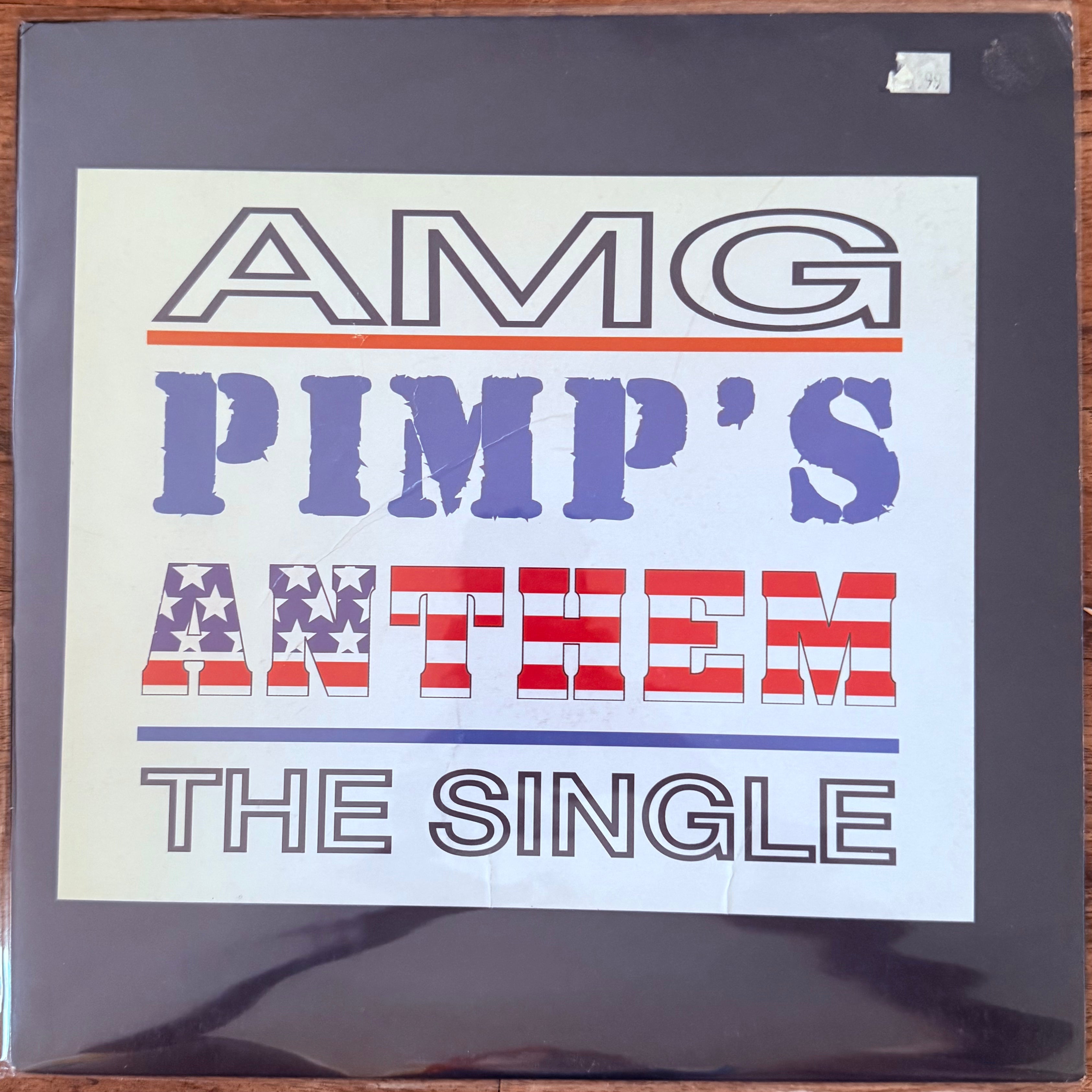 AMG – Pimp's Anthem