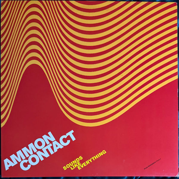 “Sounds Like Everything” AmmonContact