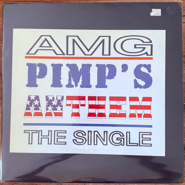 AMG – Pimp's Anthem