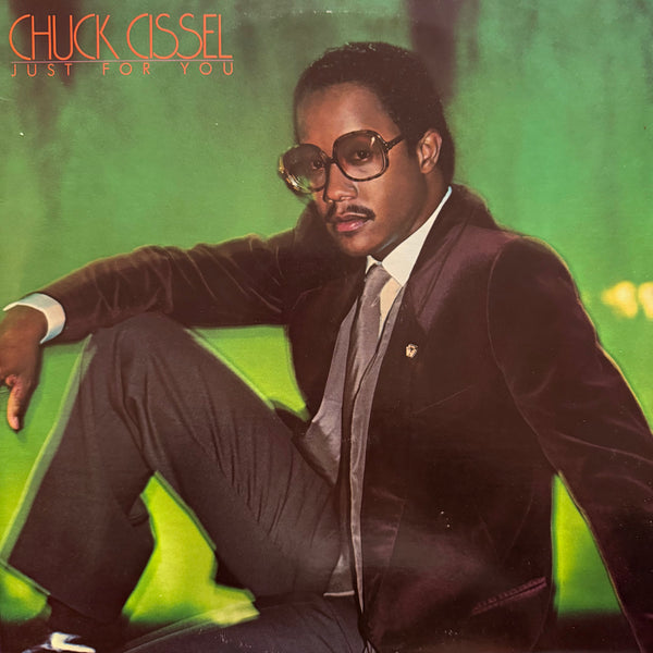 Chuck Cissel - Just For You