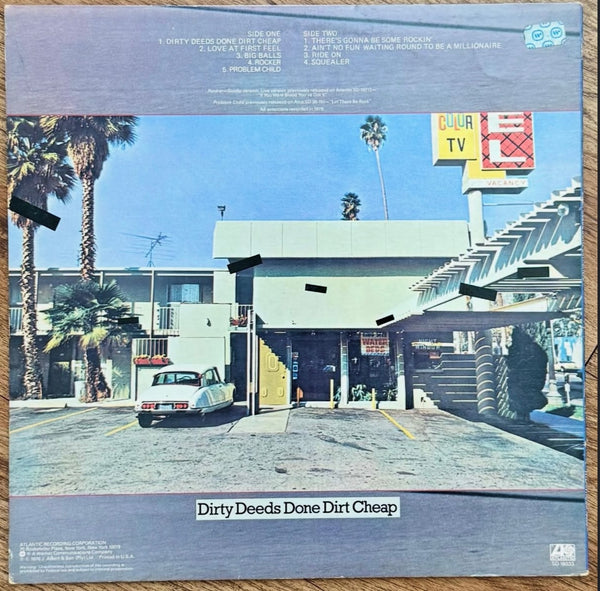 “Dirty Deeds Done Dirt Cheap” - AC/DC