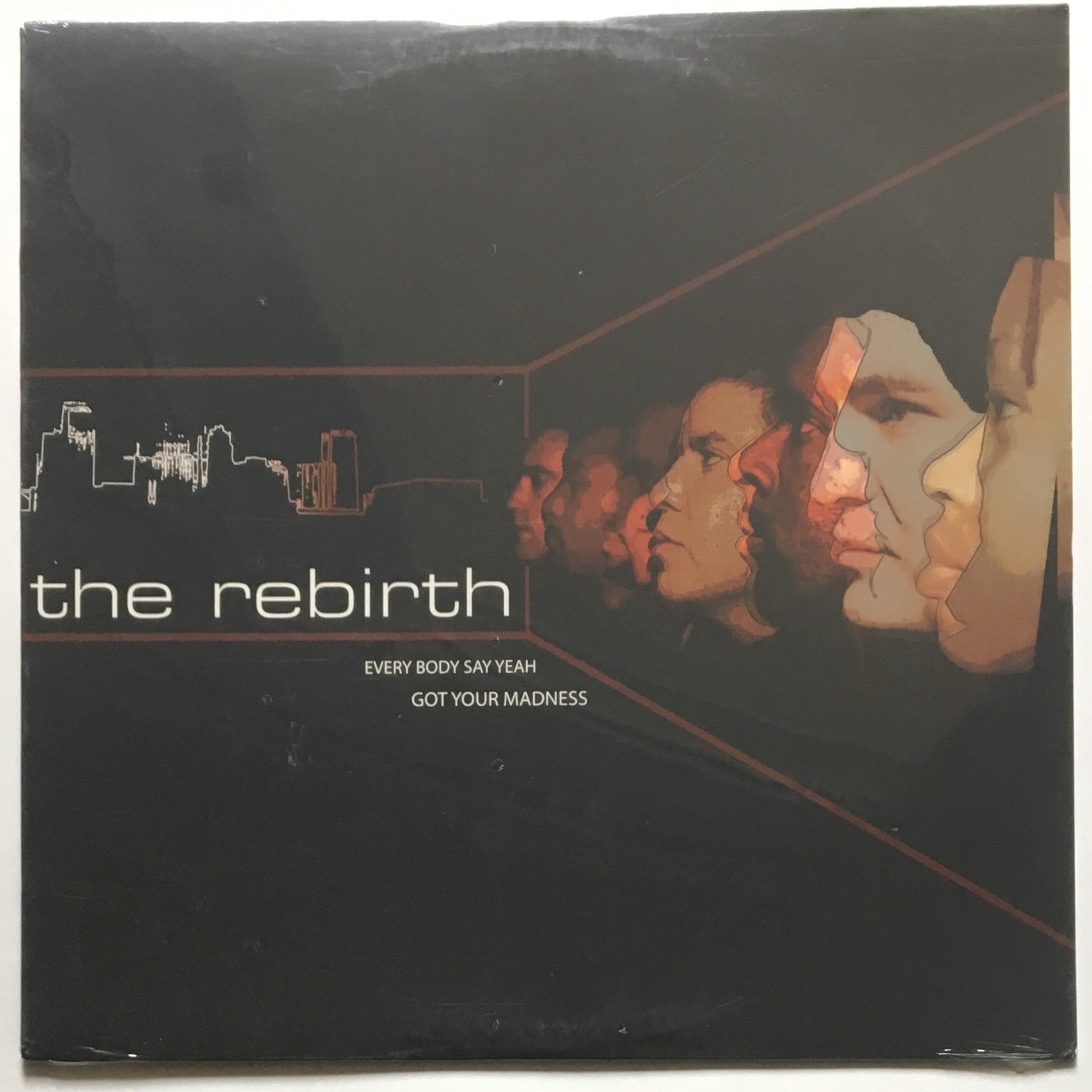 "Everybody Say Yeah & Got Your Madness" - The Rebirth 12" Vinyl